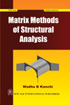 NewAge Matrix Methods of Structural Analysis